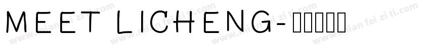 MEET LICHENG字体转换